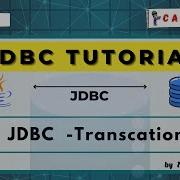 JDBC Transactions Explained Commit Rollback In Java Campusy By Srinivas