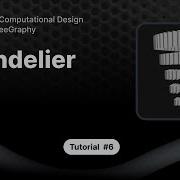 Computational Design Tutorial Parametric Chandelier Scaleing With Helix
