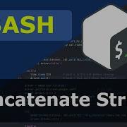 Bash Concatenate Strings