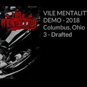 Vile Mentality Demo 2018 Full Stream
