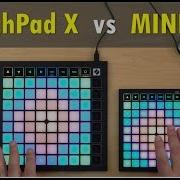Review LaunchPad X Vs MINI MK3 Custom Layout Tutorial Novation LaunchPad