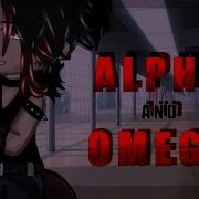 Alpha And Omega GCMM BL Read DESC