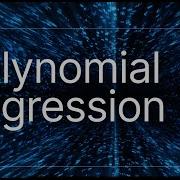Polynomial Regression