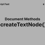 CreateTextNode Document Methods Learn JavaScript Fast