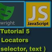 Playwright With JavaScript 5 Locators Css Selector Using Text