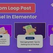 How To Create Custom Loop Skin Post Carousel In Elementor