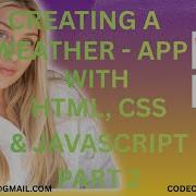 Build A Weather App Using HTML CSS JavaScript Fetch Real Time Data From OpenWeather API Part 2