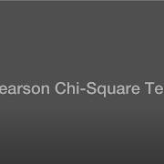 Pearson Chi Square Test