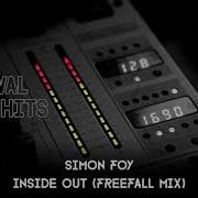 Simon Foy Inside Out Freefall Mix HQ