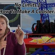 Как спроектировать американские горки Учебное пособие по No Limits 2