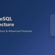 PostgreSQL Architecture Explained Deep Dive For Beginners