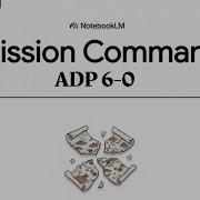 ADP 6 0 Mission Command