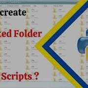 Create Unlimited Folders In Python Using Mkdir Make Folder In Python L Automate Folder Creation