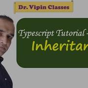 Typescript Tutorial 14 Inheritance In Typescript Dr Vipin Classes