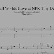 Mac Miller Small Worlds Live At NPR Tiny Desk Bass Tab