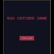 Egg Catching Game Using Tkinter