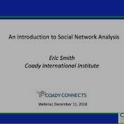 Coady Webinar An Introduction To Social Network Analysis