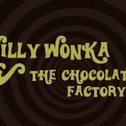 Willy Wonka And The Chocolate Factory Animated Intro