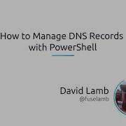 How To Manage DNS Records With PowerShell