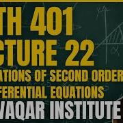 MTH401 Lecture 22 Differential Equations Virtual University Complete Breakdown