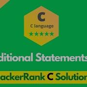 HackerRank Conditional Statements In C Problem Solution C Problems Solutions Programmingoneonone