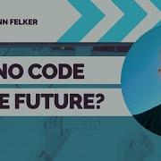 Is No Code Or Low Code The Future Of Development