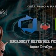 Configura Defender For Cloud Para Azure DevOps 20 Min