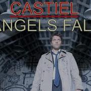 Castiel Supernatural Angels Fall