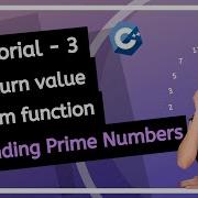 C FUNCTIONS 2025 Functions Return Statement How To Check Prime Number PROGRAMMING TUTORIAL