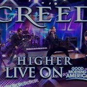 Creed Higher Live On Good Morning America
