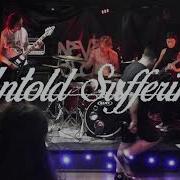 XUNTOLD SUFFERINGx FULL SET Live At Little Buildings