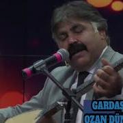 GARDAŞIM OZAN DÜNDAR