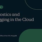 Diagnostics And Debugging In The Cloud