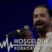 Koray Avcı Hoş Geldin Sunplugged KorayAvcı Hoşgeldin CanlıPerformans