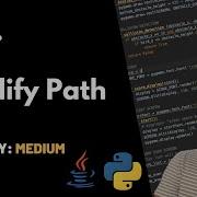 Simplify Path Leet Code 71 Theory Python Java