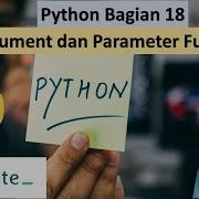 18 Argumen Dan Parameter Function Python
