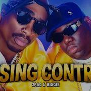 2Pac Ft Biggie Losing Control New Remix 2026