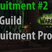 Recruitment 2 How Guild Recruitment Works In WoW