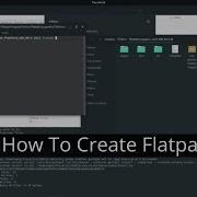 How To Create Flatpaks With Gnome Builder IDE On Manjaro