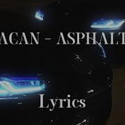 MACAN ASPHALT 8 Текст Lyrics