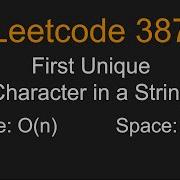 First Unique Character In A String Leetcode 387 Python