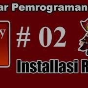 02 Pemrograman Ruby Dasar Instalasi Ruby Dan Persiapan