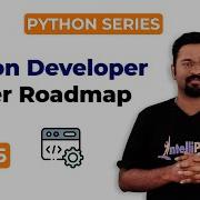 How To Start A Career As Python Developer Python Developer Career Roadmap Intellipaat