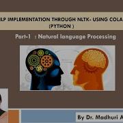 NLP Through NLTK Using COLAB PYTHON Part 1 Dr Madhuri Tayal