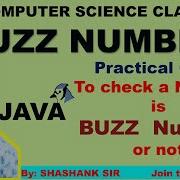 BUZZ NUMBER PROGRAM TO CHECK A NUMBER IS BUZZ NUMBER OR NOT BY SHASHANK SIR