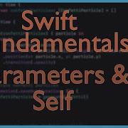 Параметры и Self Основы Swift Учебник по Xcode