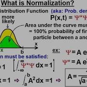 Physics Ch 66 Ch 4 Quantum Mechanics Schrodinger Eqn 10 Of 92 What Is Normalization Ex 1