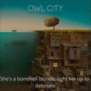Owl City Bombshell Blonde Lyrics