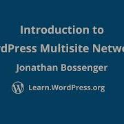 Introduction To WordPress Multisite Networks