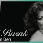 Nil Burak Yalnızım Ben